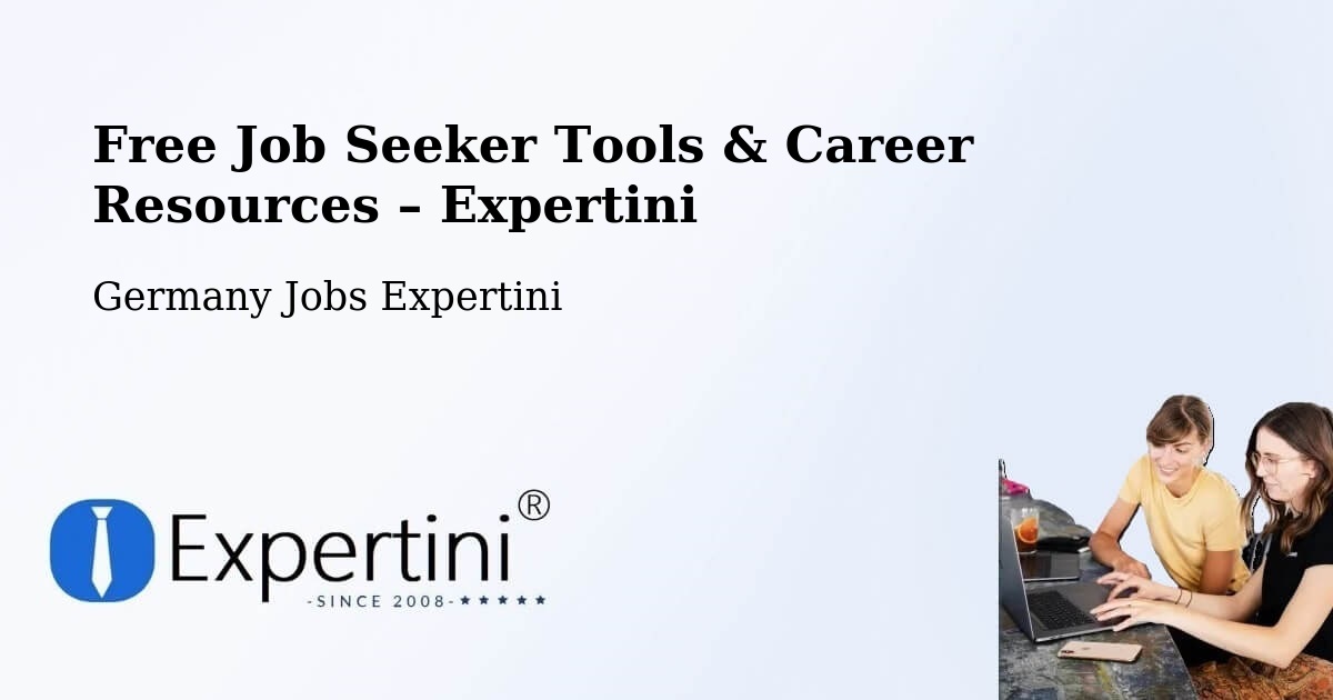 Free Job Seeker Tools & Career Resources – Hasbergen - Hasbergen, Germany Jobs Expertini