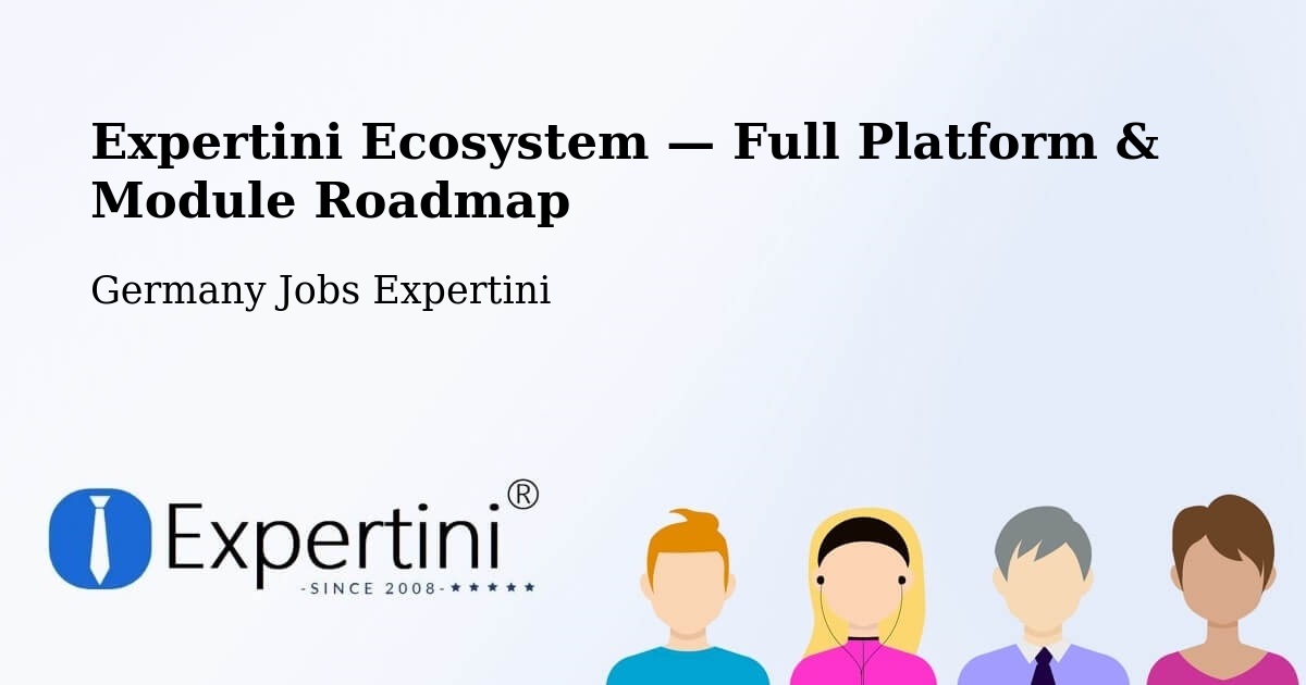 Expertini Ecosystem — Full Platform & Module Roadmap – Hasbergen