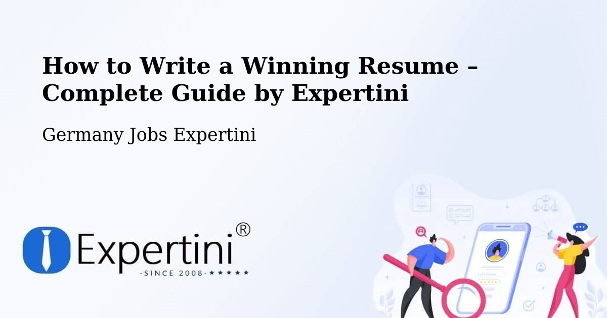 Resume Writing Guide for Job Seekers – Hasbergen - Hasbergen, Germany Jobs Expertini